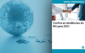 Confira As Tendencias Do Rh Para 2021 Organização Contábil Lawini - Contabilidade em São José dos Campos - SP | MW Contabilitá