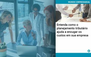 Planejamento Tributario Porque A Maioria Das Empresas Paga Impostos Excessivos Organização Contábil Lawini - Contabilidade em São José dos Campos - SP | MW Contabilitá